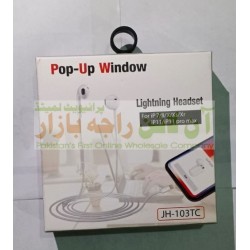 POP-Up Windo Lightening Headset JH-103TC